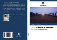 Bookcover of SEKUNDARSCHULWESEN