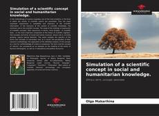 Simulation of a scientific concept in social and humanitarian knowledge.的封面