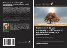Capa do livro de Simulación de un concepto científico en el conocimiento social y humanístico 