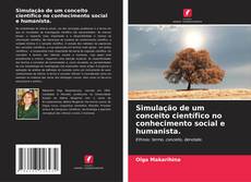 Copertina di Simulação de um conceito científico no conhecimento social e humanista.