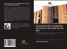 Bookcover of ÉVALUATION DE LA PANDÉMIE DE COVID 19 DU POINT DE VUE DES