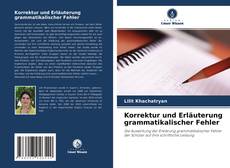 Couverture de Korrektur und Erläuterung grammatikalischer Fehler