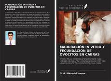 Buchcover von MADURACIÓN IN VITRO Y FECUNDACIÓN DE OVOCITOS EN CABRAS