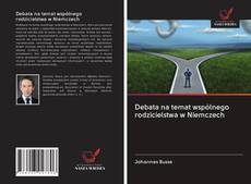 Buchcover von Debata na temat wspólnego rodzicielstwa w Niemczech