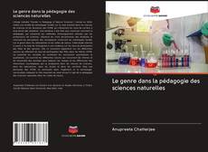 Bookcover of Le genre dans la pédagogie des sciences naturelles