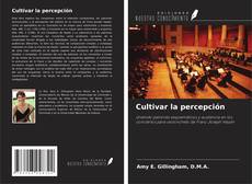 Buchcover von Cultivar la percepción