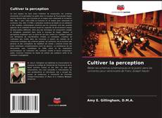 Обложка Cultiver la perception