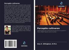 Couverture de Perceptie cultiveren