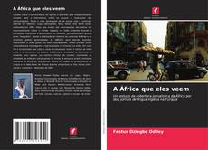 Couverture de A África que eles veem
