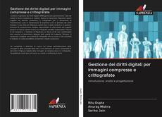 Buchcover von Gestione dei diritti digitali per immagini compresse e crittografate