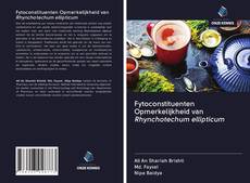 Copertina di Fytoconstituenten Opmerkelijkheid van Rhynchotechum ellipticum