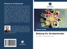 Portada del libro de Bildung für Straßenkinder