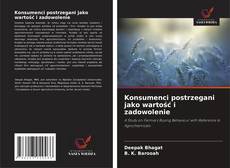 Bookcover of Konsumenci postrzegani jako wartość i zadowolenie