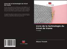 Bookcover of Livre de la technologie du tricot de trame