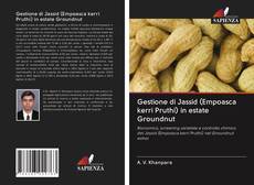 Bookcover of Gestione di Jassid (Empoasca kerri Pruthi) in estate Groundnut