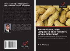 Buchcover von Kierownictwo Jassid (Empoasca kerri Pruthi) w Letnim Groundnut