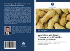 Bookcover of Verwaltung von Jassid (Empoasca kerri Pruthi) in Sommergrundnuss