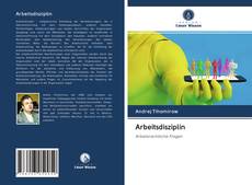 Bookcover of Arbeitsdisziplin