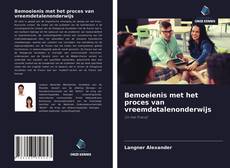 Buchcover von Bemoeienis met het proces van vreemdetalenonderwijs