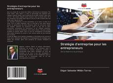 Capa do livro de Stratégie d'entreprise pour les entrepreneurs 