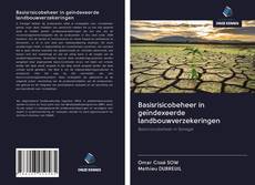 Copertina di Basisrisicobeheer in geïndexeerde landbouwverzekeringen