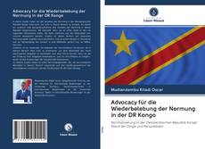Bookcover of Advocacy für die Wiederbelebung der Normung in der DR Kongo