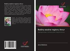 Buchcover von Rośliny wodne regionu Amur
