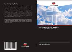 Bookcover of Pour toujours, Marie