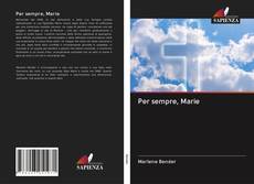 Buchcover von Per sempre, Marie