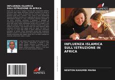 Buchcover von INFLUENZA ISLAMICA SULL'ISTRUZIONE IN AFRICA