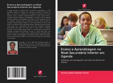 Buchcover von Ensino e Aprendizagem no Nível Secundário Inferior em Uganda