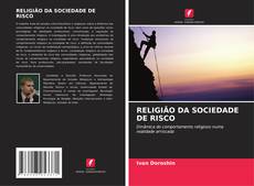 Copertina di RELIGIÃO DA SOCIEDADE DE RISCO