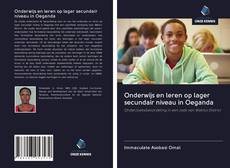 Copertina di Onderwijs en leren op lager secundair niveau in Oeganda