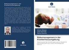 Risikomanagement in der Krankenhausumgebung kitap kapağı