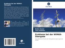 Portada del libro de Probleme bei der WiMAX-Übergabe
