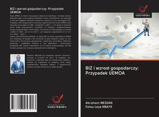 Capa do livro de BIZ i wzrost gospodarczy: Przypadek UEMOA 