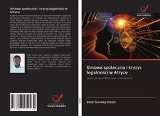 Обложка Umowa społeczna i kryzys legalności w Afryce