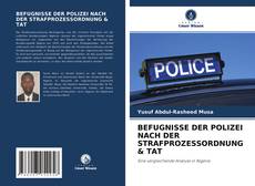 BEFUGNISSE DER POLIZEI NACH DER STRAFPROZESSORDNUNG & TAT kitap kapağı