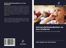 Universiteitsstudenten en hun kinderen kitap kapağı