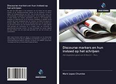 Copertina di Discourse markers en hun invloed op het schrijven