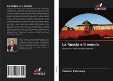 Capa do livro de La Russia e il mondo 