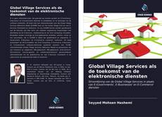 Capa do livro de Global Village Services als de toekomst van de elektronische diensten 