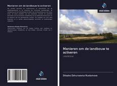 Copertina di Manieren om de landbouw te activeren