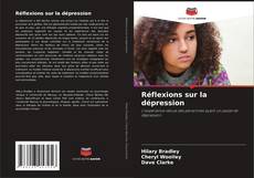 Réflexions sur la dépression kitap kapağı