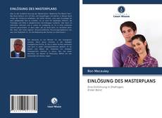 Buchcover von EINLÖSUNG DES MASTERPLANS