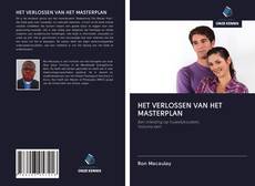 Обложка HET VERLOSSEN VAN HET MASTERPLAN