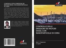 Bookcover of CONTROLLO DELLE EMISSIONI DEI MOTORI DIESEL CON NANOPARTICELLE DI CERIA