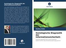 Обложка Soziologische Diagnostik der Informationssicherheit: