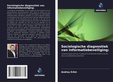 Portada del libro de Sociologische diagnostiek van informatiebeveiliging: