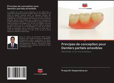 Couverture de Principes de conception pour Dentiers partiels amovibles
